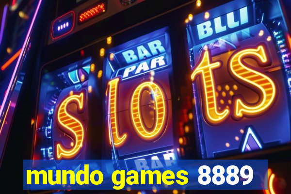 mundo games 8889